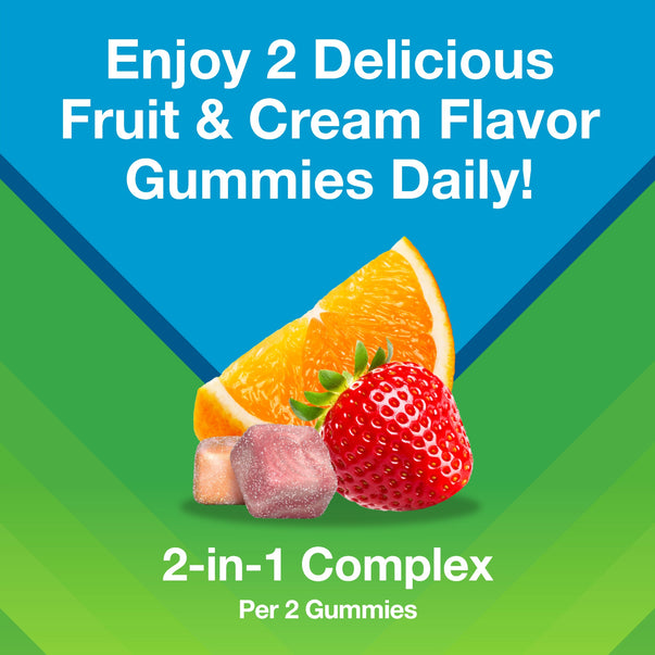 Graphic stating Enjoy 2 Delicious Fruit & Cream Flavor Gummies Daily! 2-in-1 Complex Per 2 Gummies, featuring orange slices, a strawberry, and two gummies.